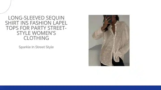 Long-sleeved Sequin Shirt Ins Fashion Lapel Tops For Party Street-style Women&#039;s Clothing by@Outfy